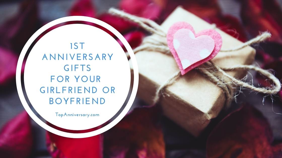10 Romantic Anniversary Gifts to Surprise Your Girlfriend