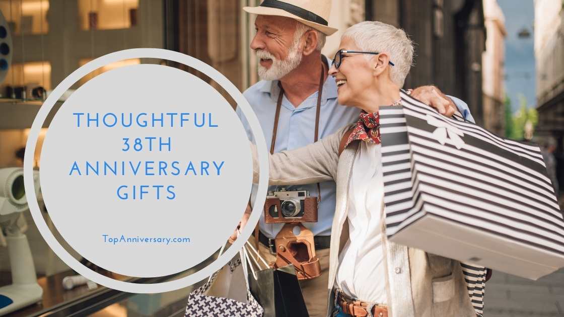 38th anniversary gift ideas