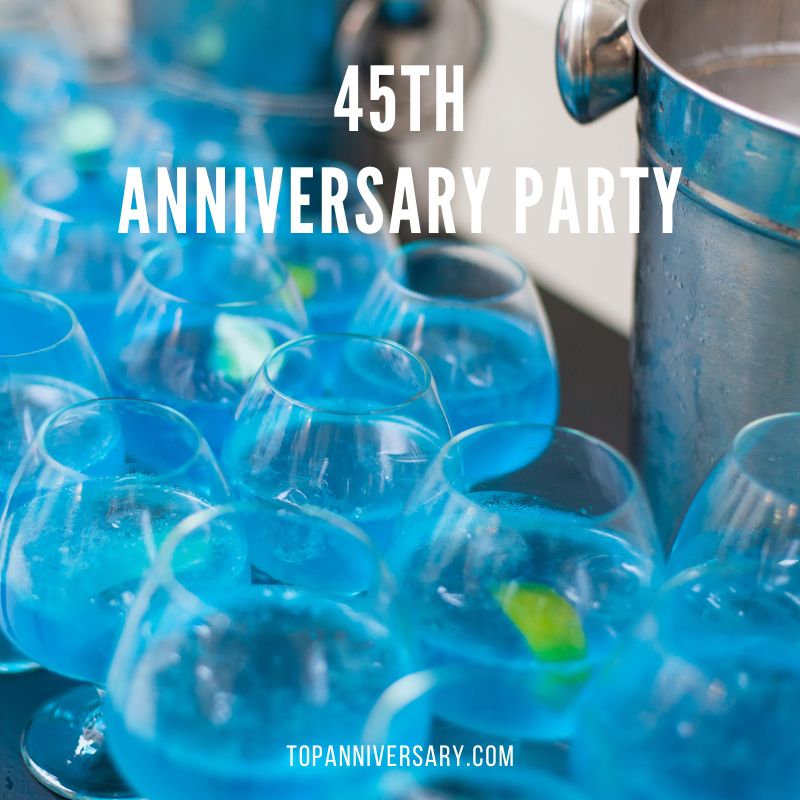 45th anniversary cocktails