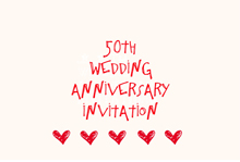 free printable 50th wedding anniversary invitation with red hearts
